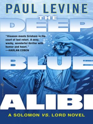 The Deep Blue Alibi - ebook